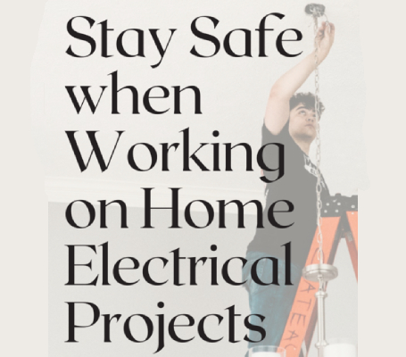 Stay Safe Home Electrical Project